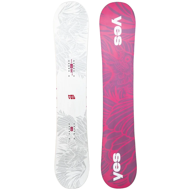 Hel Yes. Snowboard