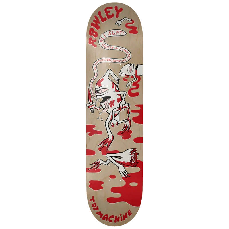 Rowley Slayer Machine Deck
