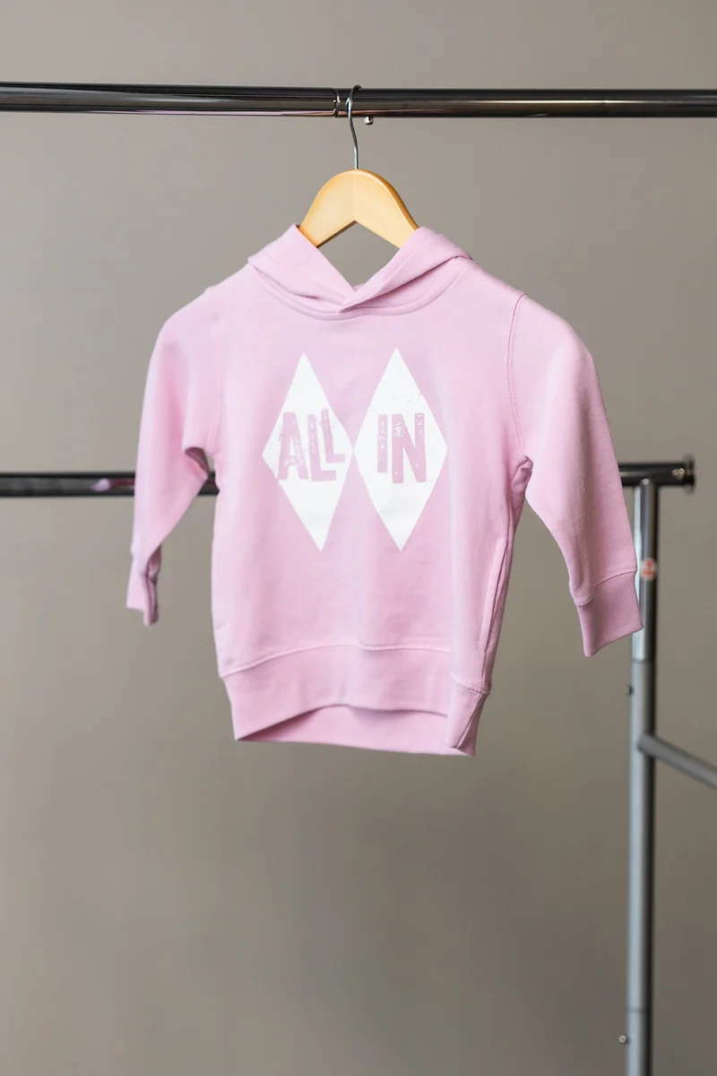Toddler | ALL IN Hoodie